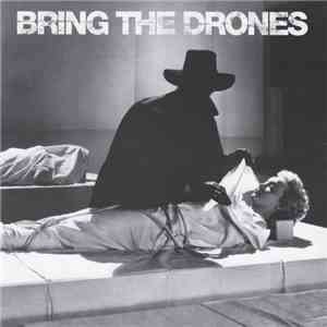 Bring The Drones - Bordello Hospital download mp3 flac