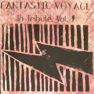 Brother O'Brother, Gum , Shane Devon, Tyson Meade - Fantastic Voyage: In Tribute, Volume One download mp3 flac
