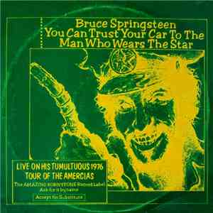 Bruce Springsteen - You Can Trust Your Car To The Man Who Wears The Star download mp3 flac