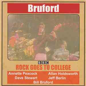Bruford - Rock Goes To College download mp3 flac