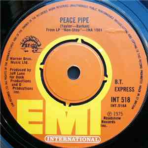 B.T. Express - Peace Pipe download free