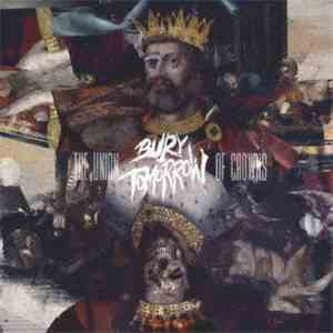 Bury Tomorrow - The Union Of Crowns download mp3 flac
