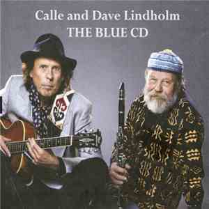 Calle And Dave Lindholm - The Blue CD download mp3 flac