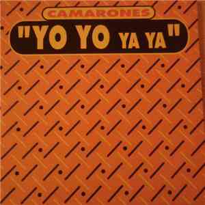Camarones - Yo Yo Ya Ya download mp3 flac