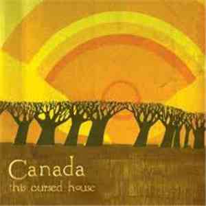 Canada  - This Cursed House download mp3 flac