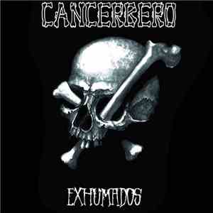 Cancerbero  - Exhumados Demos+Bonus 2015 download mp3 flac