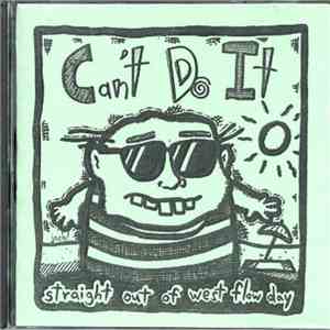 Can't Do It - Straight Out Of West Flow Day download free