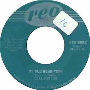 Carl Perkins - My Old Home Town download mp3 flac