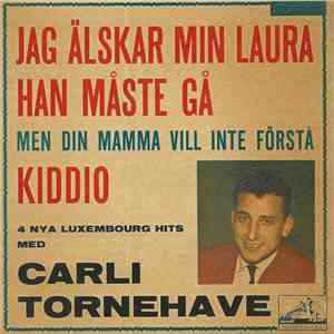Carli Tornehave - Jag Älskar Min Laura download mp3 flac
