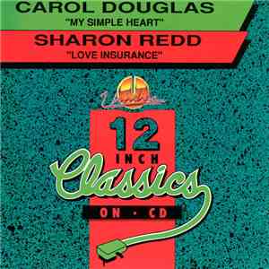 Carol Douglas / Sharon Redd - My Simple Heart / Love Insurance download mp3 flac