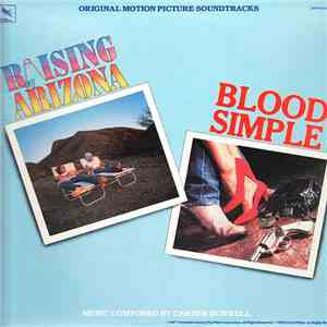 Carter Burwell - Raising Arizona / Blood Simple (Original Motion Picture Soundtracks) download mp3 flac