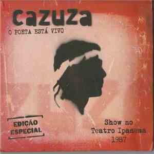 Cazuza - O Poeta Está Vivo (Show No Teatro Ipanema 1987) download free