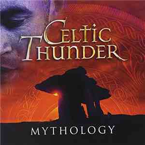 Celtic Thunder  - Mythology download free