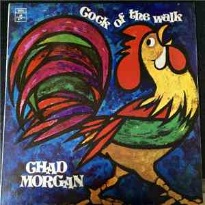 Chad Morgan - Cock Of The Walk download mp3 flac