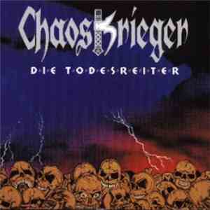Chaoskrieger - Die Todesreiter download mp3 flac