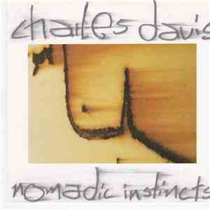 Charles Davis - Nomadic Instincts download mp3 flac