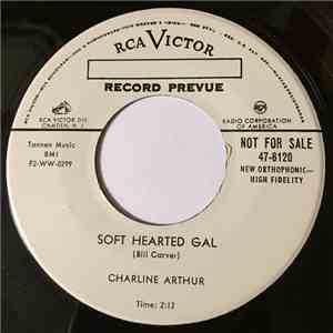 Charline Arthur - Soft Hearted Gal / For Old Times' Sake download mp3 flac