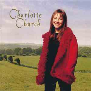 Charlotte Church - Charlotte Church download mp3 flac