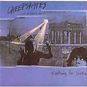 Cheepskates - Waiting For Ünta (Live In Berlin '88) download mp3 flac