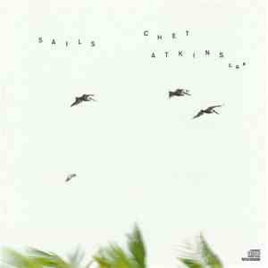 Chet Atkins, C.G.P. - Sails download mp3 flac
