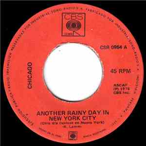 Chicago  - Another Rainy Day In New York City = Otro Dia Lluvioso En Nueva York download mp3 flac