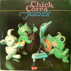 Chick Corea - Friends download mp3 flac