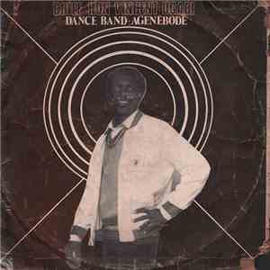 Chief Hon Vincent Ugabi Dance Band-Agenebode - Chief Hon Vincent Ugabi Dance Band-Agenebode download mp3 flac