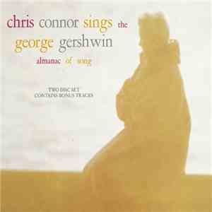 Chris Connor - Chris Connor Sings The George Gershwin Almanac Of Song download mp3 flac