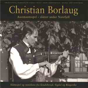 Christian Borlaug - Austmannsspel ‎– Slåtter Under Norefjell download free
