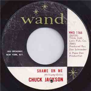 Chuck Jackson - Shame On Me / Candy download mp3 flac