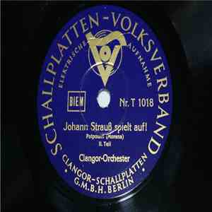 Clangor-Orchester - Johann Strauß spielt auf! Potpourri download mp3 flac