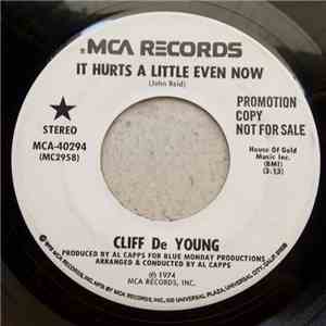 Cliff De Young - It Hurts A Little Even Now / Lines download mp3 flac