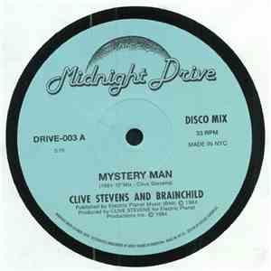 Clive Stevens & Brainchild  - Mystery Man download mp3 flac
