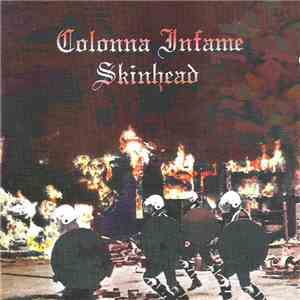 Colonna Infame Skinhead - Colonna Infame Skinhead download mp3 flac