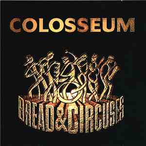 Colosseum - Bread & Circuses download free