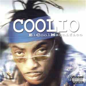 Coolio - El Cool Magnifico download mp3 flac