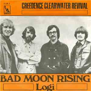 Creedence Clearwater Revival - Bad Moon Rising download mp3 flac