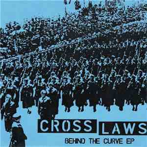 Cross Laws - Behind The Curve EP download free