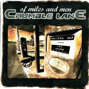 Crumble Lane - Of Miles And Men download free