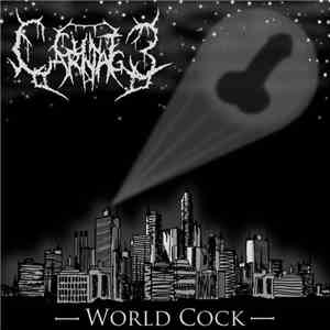 Cunt Carnage - World Cock download mp3 flac