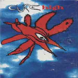 Cure - High download mp3 flac