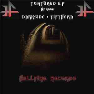 Darkside  / Fifth Era - Tortured E.P download mp3 flac