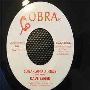 Dave Beeler - Sugarland X Press download mp3 flac