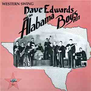 Dave Edwards And His Alabama Boys - 1937 download free