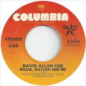 David Allan Coe - Willie, Waylon And Me download free