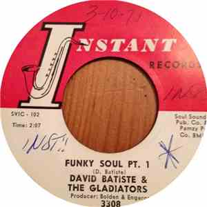 David Batiste & The Gladiators - Funky Soul Pt. 1 & 2 download mp3 flac