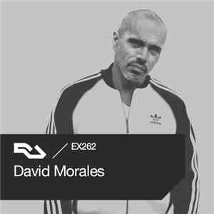 David Morales - RA.EX262 David Morales download mp3 flac