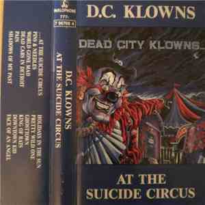 Dead City Klowns - At The Suicide Circus download mp3 flac
