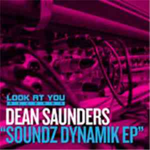 Dean Saunders - Soundz Dynamik EP download free