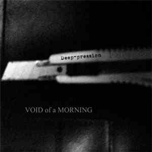 Deep-pression - Void Of A Morning download mp3 flac
